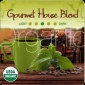 Organic Gourmet House Blend